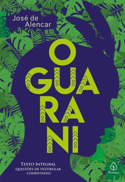O Guarani (eBook, ePUB)