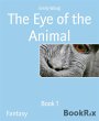 The Eye of the Animal (eBook, ePUB) - Bild 1