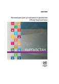 Innovation for Sustainable Development - Review of Kyrgyzstan (Russian language) (eBook, PDF)