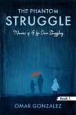 The Phantom Struggle (eBook, ePUB)