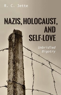 Nazis, Holocaust, and Self-Love (eBook, ePUB)