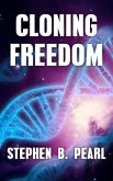 Cloning Freedom (eBook, ePUB)