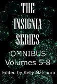 The Insignia Series Omnibus: Volumes 5-8 (eBook, ePUB)
