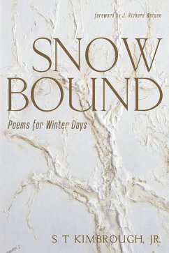 Snowbound (eBook, ePUB) - Kimbrough, S T Jr.