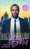 Billionaire Boss: Her Bachelor Billionaire: One Winter's Night (The Westmorelands) / Caught in His Gilded World / Billionaire's Baby Bind (eBook, ePUB)