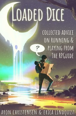 Cover Loaded Dice (My Storytelling Guides, #4) (eBook, ePUB)