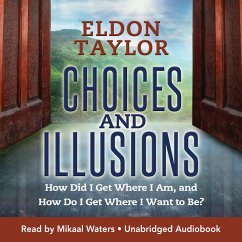 Choices and Illusions (MP3-Download) - Taylor, Eldon