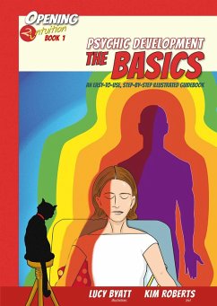 Psychic Development the Basics (eBook, ePUB) - Roberts, Kim; Byatt, Lucy