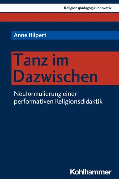 Tanz im Dazwischen - Hilpert, Anne