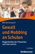 Gewalt und Mobbing an Schulen - Bild 1