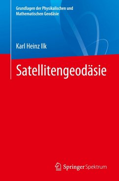 Satellitengeodäsie - Ilk, Karl Heinz