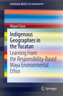 Indigenous Geographies in the Yucatan