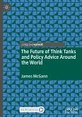 The Future of Think Tanks and Policy Advice Around the World