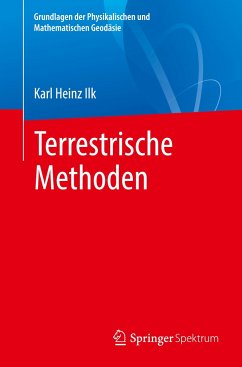 Terrestrische Methoden - Ilk, Karl Heinz