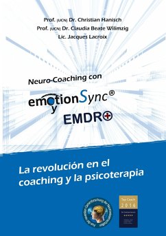 emotionSync® y EMDR+ - Hanisch, Christian;Wilimzig, Claudia;Lacroix, Jacques