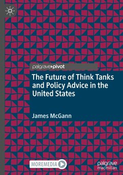 The Future of Think Tanks and Policy Advice in the United States