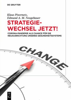 Strategiewechsel jetzt! - Piwernetz, Klaus;Neugebauer, Edmund