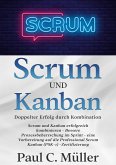 Scrum und Kanban - Doppelter Erfolg durch Kombination