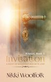 Invitation: A Night of Misadventures in Love (RIVETED, #1) (eBook, ePUB) Invitation: A Night of Misadventures in Love (RIVETED, #1) (eBook, ePUB)