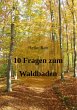 10 Fragen zum Waldbaden (eBook, ePUB) - Bild 1