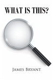 What is This? (eBook, ePUB) What is This? (eBook, ePUB)