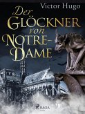 Der Glöckner von Notre-Dame (eBook, ePUB)