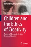 Children and the Ethics of Creativity (eBook, PDF)