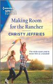 Making Room for the Rancher (eBook, ePUB)