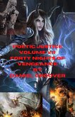 Poetic Justice Volume VII: Forty Nights of Vengeance (Poetic Justice Series) (eBook, ePUB) Poetic Justice Volume VII: Forty Nights of Vengeance (Poetic Justice Series) (eBook, ePUB)