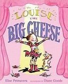 Louise the Big Cheese (eBook, ePUB)