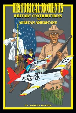 Cover Historical Moments: Military Contributions of African Americans (eBook, ePUB)