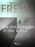 Das Unbehagen in der Kultur (eBook, ePUB)