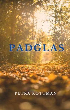 Padglas (eBook, ePUB) - Kottman, Petra Padglas (eBook, ePUB) - Kottman, Petra