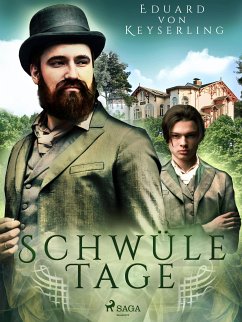 Schwüle Tage (eBook, ePUB) - Keyserling, Eduard