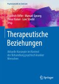 Therapeutische Beziehungen (eBook, PDF)