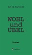 WOHL und ÜBEL (eBook, ePUB) - Bild 1