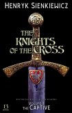 The Knights of the Cross. Volume II (eBook, ePUB)