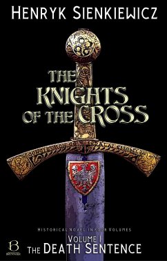 The Knights of the Cross. Volume I (eBook, ePUB) - Sienkiewicz, Henryk