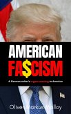 American Fascism (eBook, ePUB)