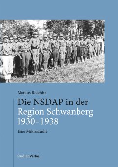Die NSDAP in der Region Schwanberg 1930-1938 (eBook, ePUB) - Roschitz, Markus