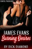 James Evans: Burning Desires (eBook, ePUB)