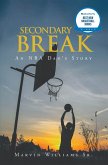 Secondary Break (eBook, ePUB)