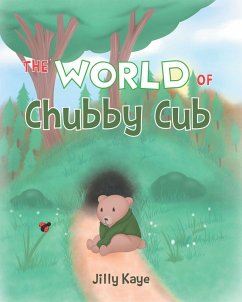 The World of Chubby Cub (eBook, ePUB) - Kaye, Jilly