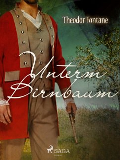 Unterm Birnbaum (eBook, ePUB) - Fontane, Theodor