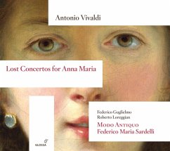 Lost Concertos For Anna Maria - Guglielmo/Loreggian/Sardelli/Modo Antiquo