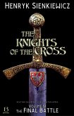 The Knights of the Cross. Volume IV (eBook, ePUB)