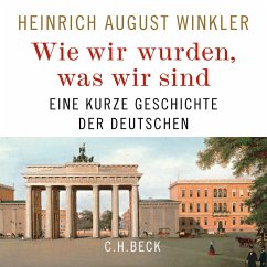Wie wir wurden, was wir sind (MP3-Download) - Winkler, Heinrich August