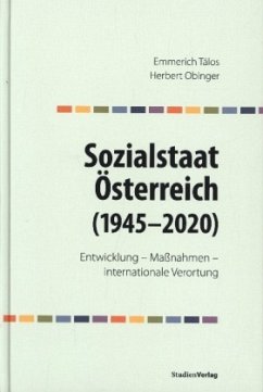 Sozialstaat Österreich (1945-2020) - Obinger, Herbert;Tálos, Emmerich