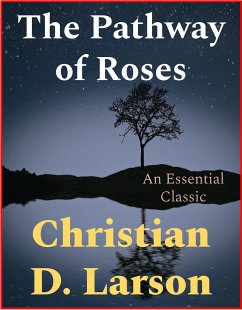 The Pathway of Roses (eBook, ePUB) - D. Larson, Christian