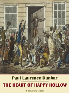 The Heart of Happy Hollow (eBook, ePUB) - Laurence Dunbar, Paul